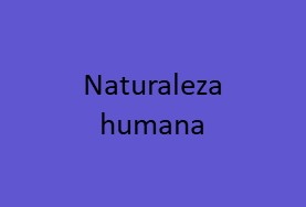 Naturaleza humana